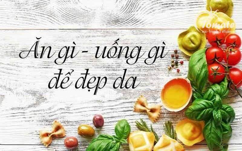 Thực phẩm tốt cho sức khỏe đẹp da