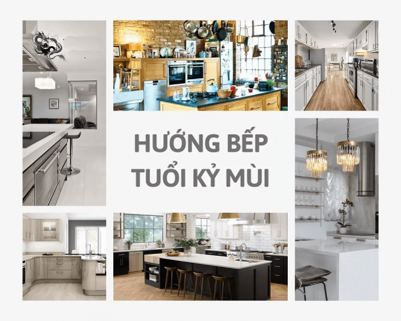 tuổi Kỷ Mùi 1979 bếp hợp hướng nào