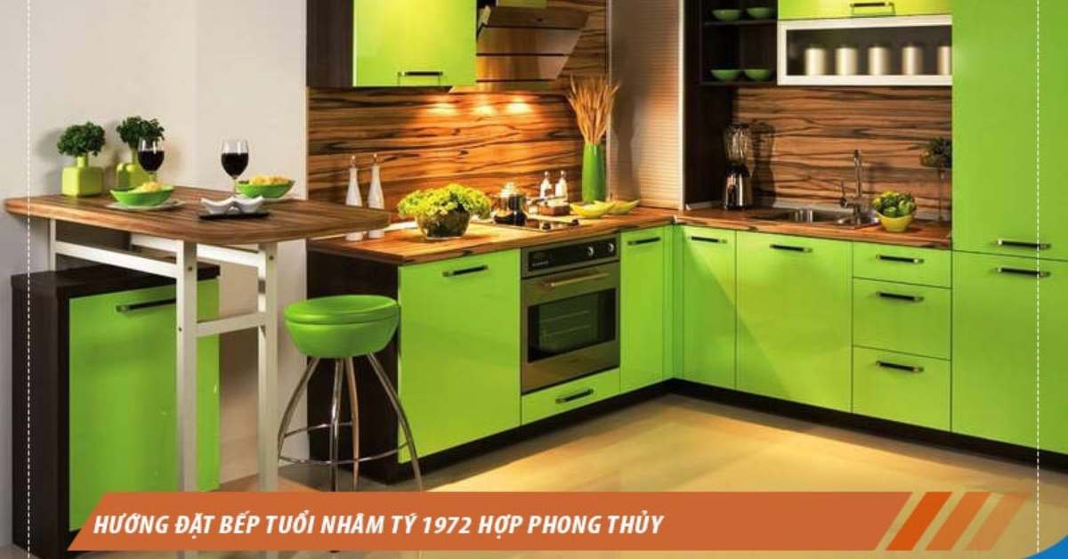 hướng bếp tuổi Nhâm Tý 1972