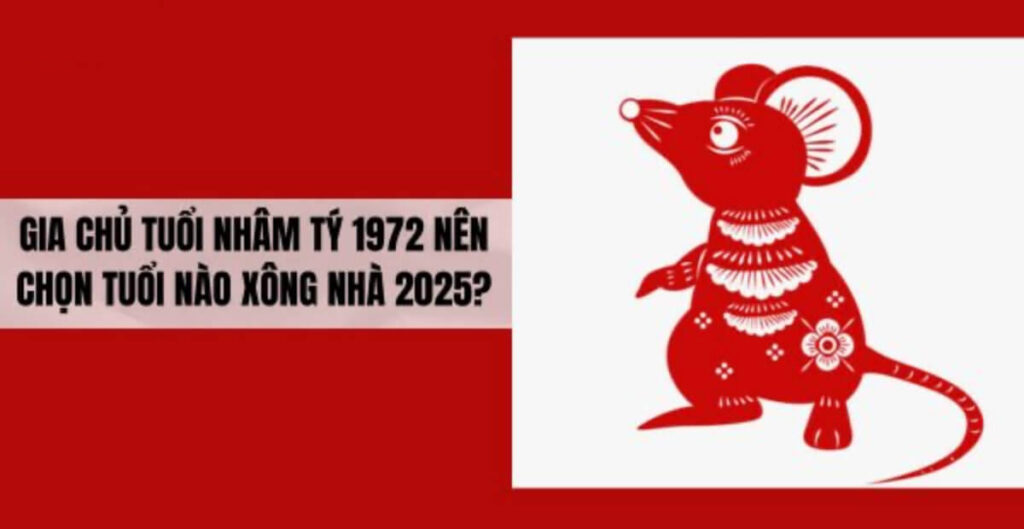 tuổi xông đất phù hợp tuổi 1972