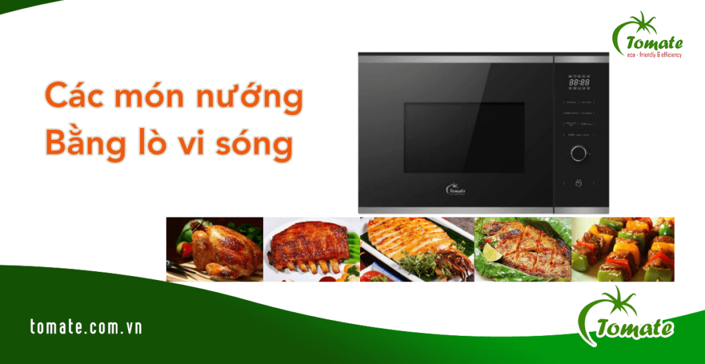 các món nướng bằng lò vi sóng