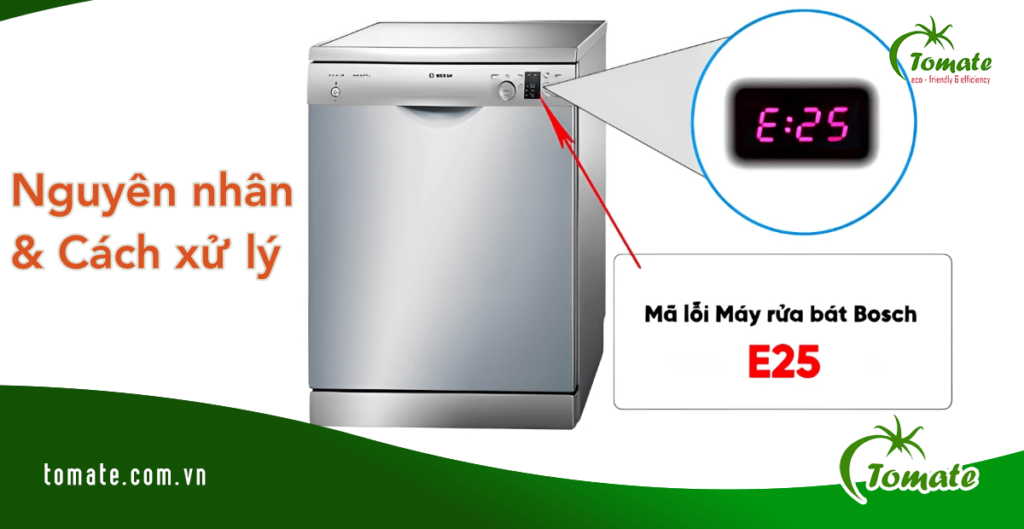 lỗi E25 máy rửa bát Bosch