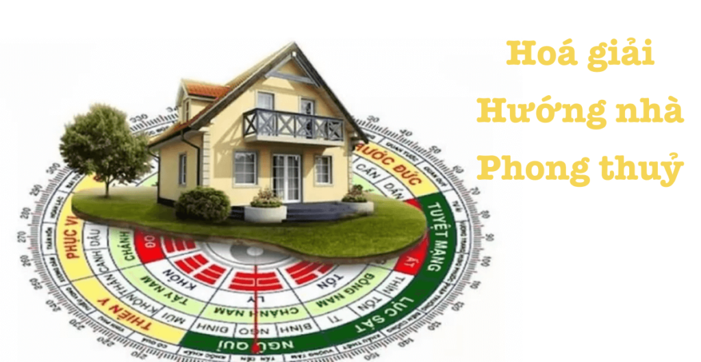 cách hoá giải hướng nhà sai phong thuỷ
