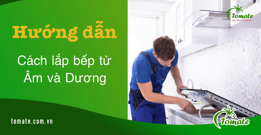 cách lắp đặt bếp từ