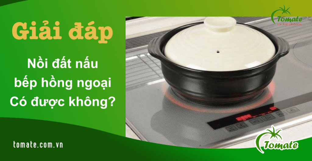 nồi đất nấu bếp hồng ngoại